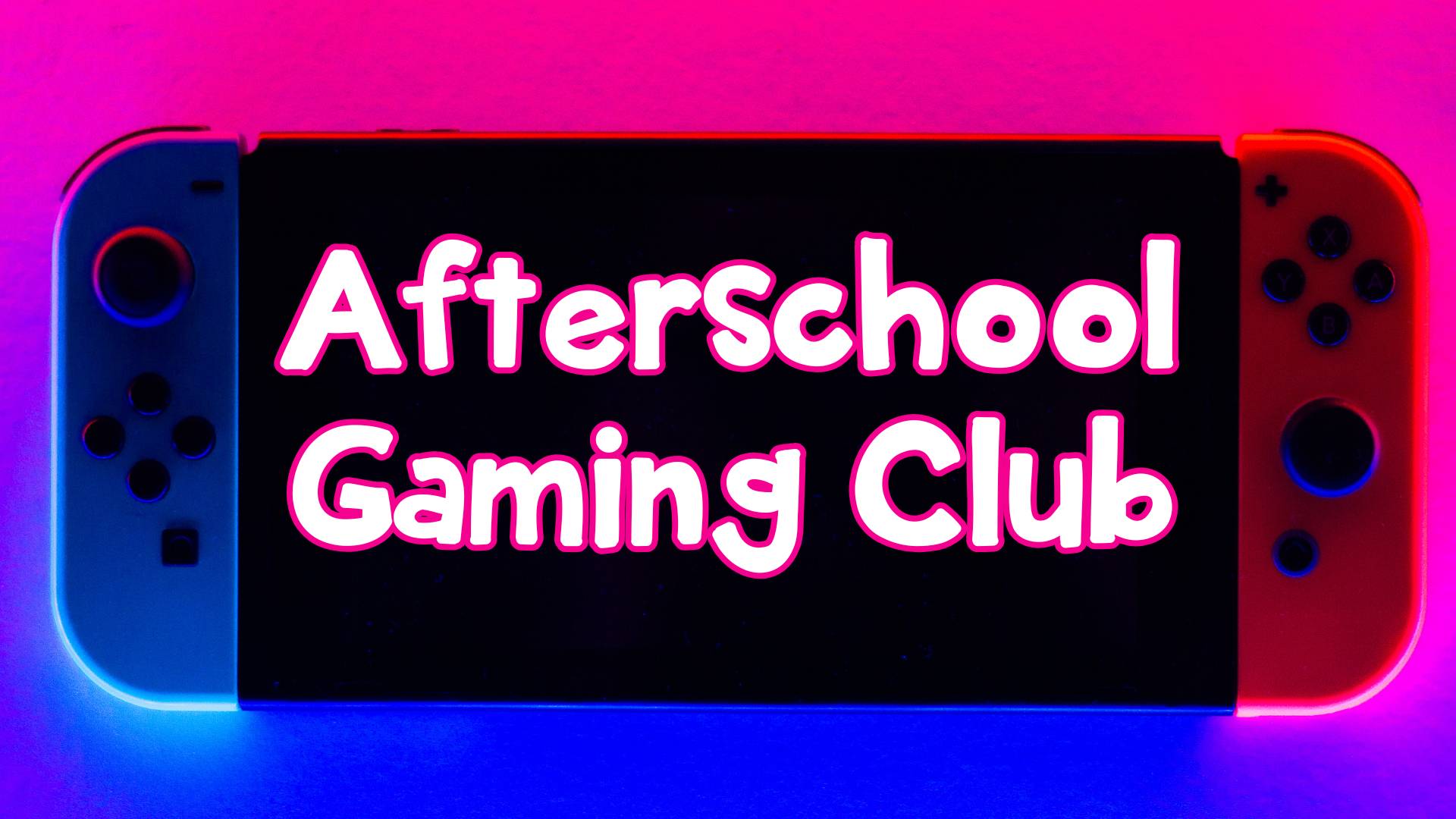 Afterschool Gaming Club